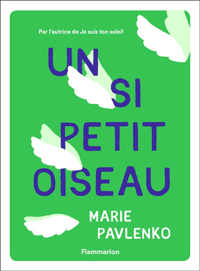 UN SI PETIT OISEAU