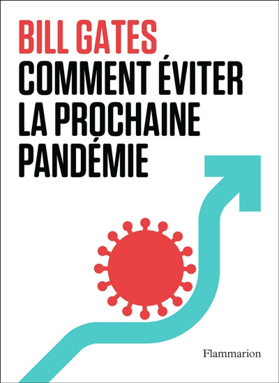 COMMENT EVITER LA PROCHAINE PANDEMIE ?