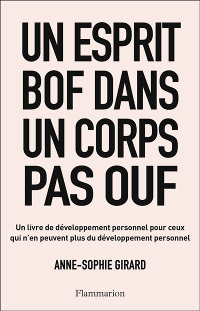 UN ESPRIT BOF DANS UN CORPS PAS OUF : LE GUIDE ULTIME DU DEVELOPP