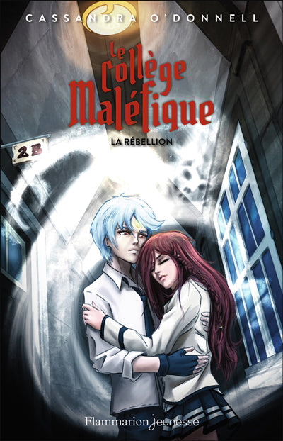 COLLEGE MALEFIQUE T.04 : LA REBELLION