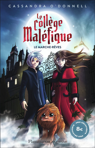 COLLEGE MALEFIQUE T.01 (PRIX SPECIAL)