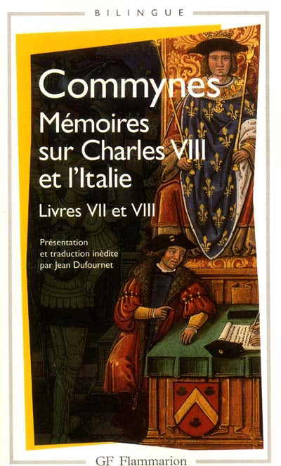 MÉMOIRES COMMYNES SUR CHARLES VIII ET L'ITALIE