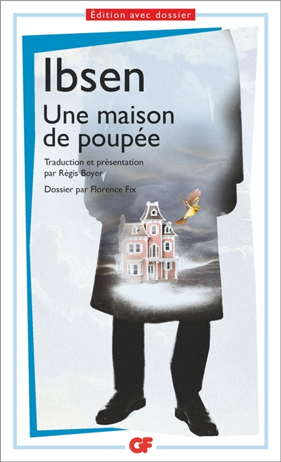 UNE MAISON DE POUPÉE - PRÉPAS SCIENTIFIQUES 2016-2017