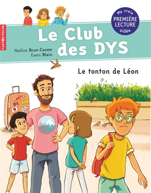CLUB DES DYS : LE TONTON DE LEON