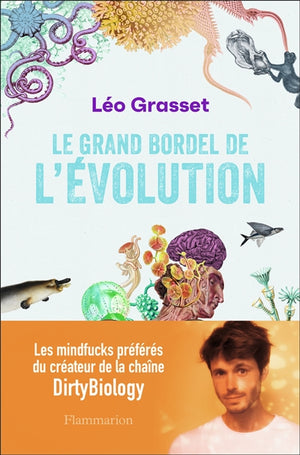 GRAND BORDEL DE L'EVOLUTION