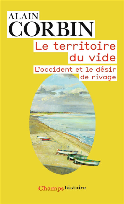 TERRITOIRE DU VIDE N.E. : L'OCCIDENT ET LE DÉSIR DU RIVAGE