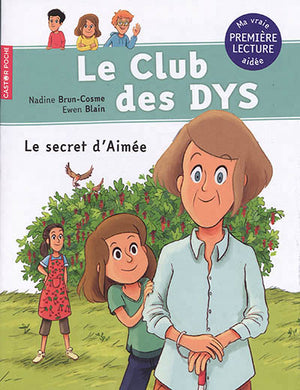 CLUB DES DYS : LE SECRET D'AIMEE