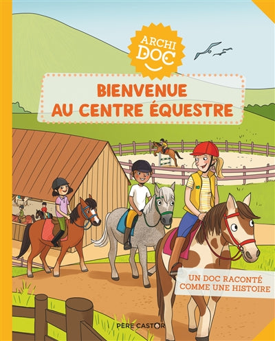 BIENVENUE AU CENTRE EQUESTRE