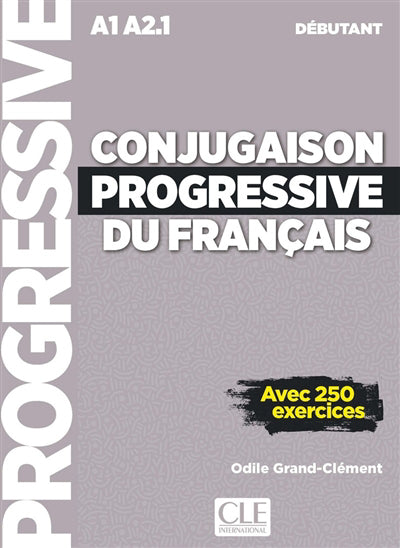 Conjugaison progressive du français : A1-A2.1 débutant