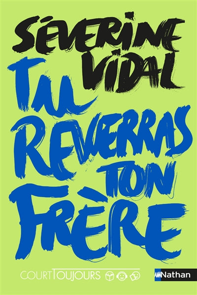 TU REVERRAS TON FRERE