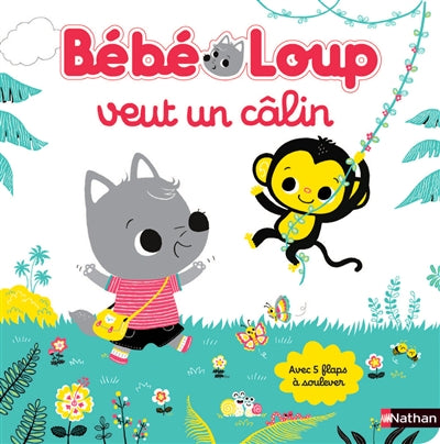 BEBE LOUP VEUT UN CALIN