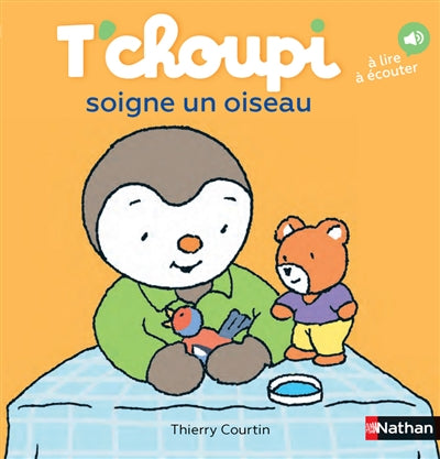 T'CHOUPI SOIGNE UN OISEAU