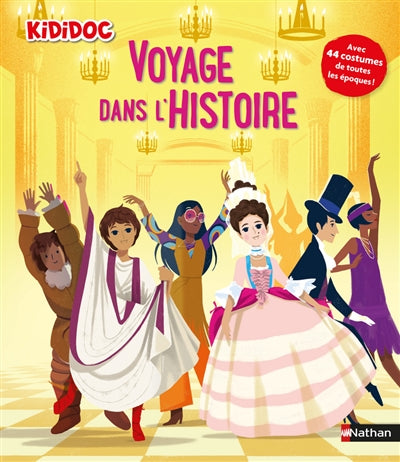 VOYAGE DANS L'HISTOIRE