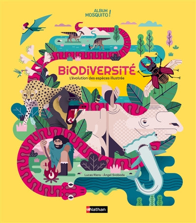 BIODIVERSITE : L'EVOLUTION DES ESPECES ILLUSTREE