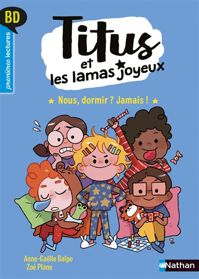 TITUS ET LES LAMAS JOYEUX - NOUS, DORMIR ? JAMAIS!