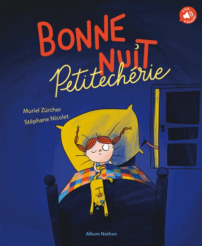 BONNE NUIT, PETITECHÉRIE !