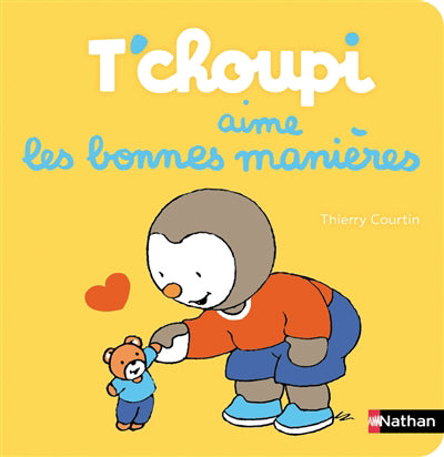 T'CHOUPI AIME LES BONNES MANIERES