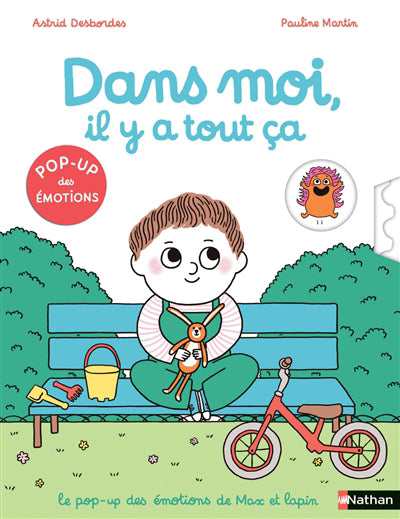 DANS MOI, IL Y A TOUT CA : LE POP-UP DES EMOTIONS DE MAX ET LAPIN