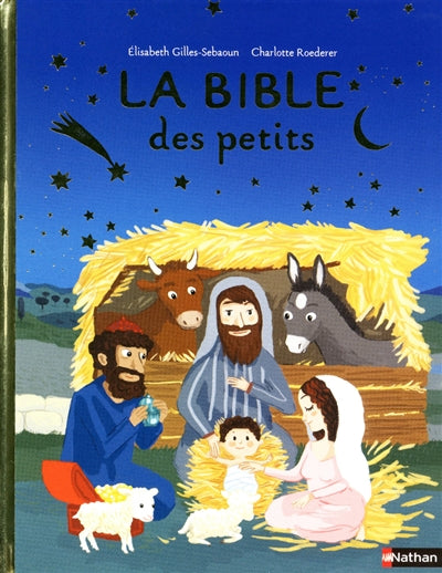 BIBLE DES PETITS