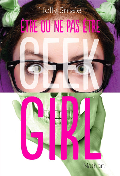 GEEK GIRL:  ETRE OU NE PAS ETRE