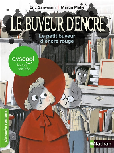 DYSCOOL LE PETIT BUVEUR D'ENCRE ROUGE