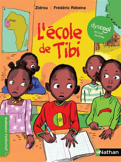 DYSCOOL : L'ECOLE DE TIBI