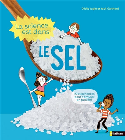 SCIENCE EST DANS LE SEL