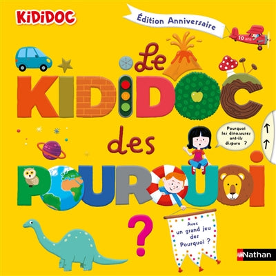 KIDIDOC DES POURQUOI ÉD.ANNIVERSAIRE