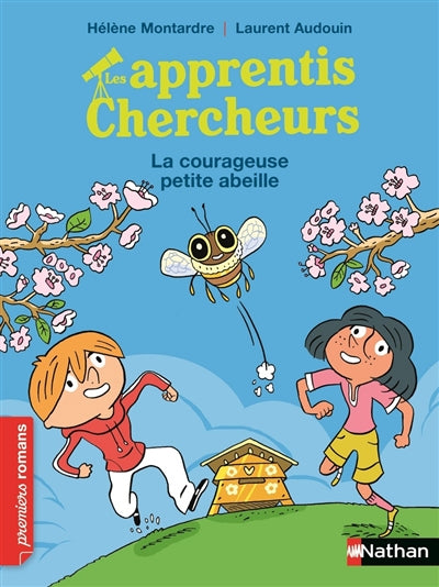 APPRENTIS CHERCHEURS - LA COURAGEUSE PETITE ABEILLE