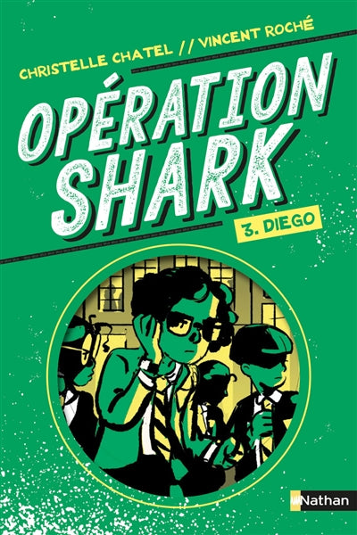 OPERATION SHARK T.03 : DIEGO