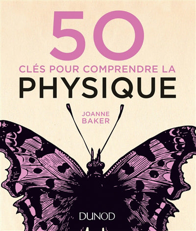 50 CLE POUR COMPRENDRE LA PHYSIQUE