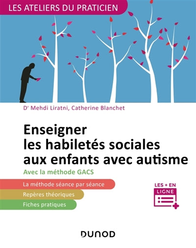 Enseigner les habiletes sociales aux enfants avec autisme