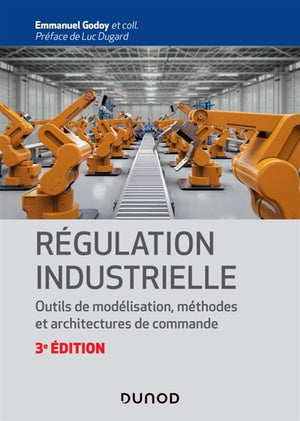 Regulation industrielle - 3e ed.