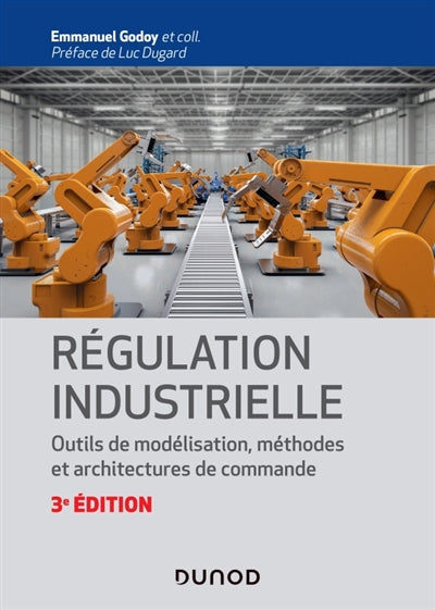 Regulation industrielle - 3e ed.