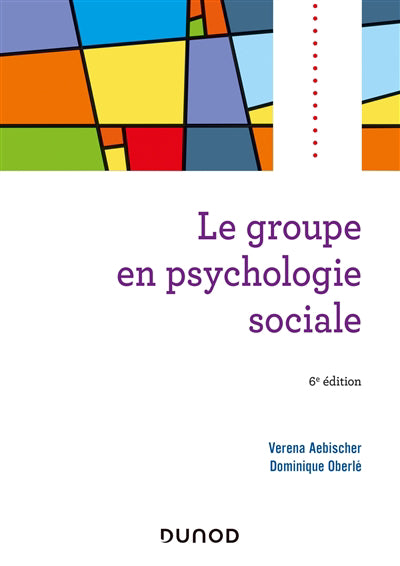 GROUPE EN PSYCHOLOGIE SOCIALE