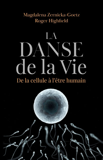 DANSE DE LA VIE : DE LA CELLULE À L'ÊTRE HUMAIN