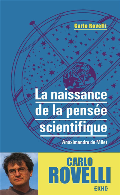 NAISSANCE DE LA PENSEE SCIENTIFIQUE : ANAXIMANDRE DE MILET