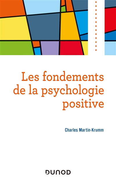 FONDEMENTS DE LA PSYCHOLOGIE POSITIVE