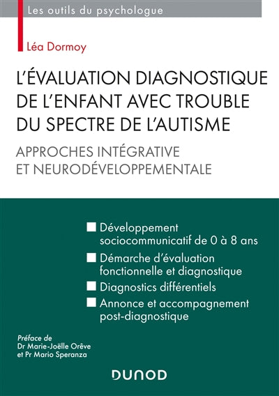 EVALUATION DIAGNOSTIQUE DE L'ENFANT AVEC TROUBLE DU SPECTRE DE L'