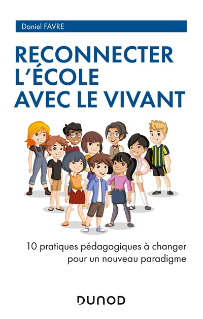 RECONNECTER L'ÉCOLE AVEC LE VIVANT