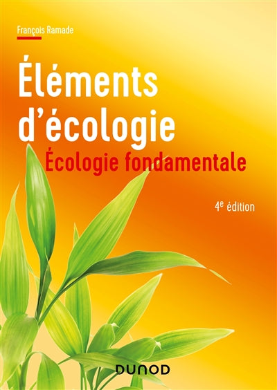 ÉLÉMENTS D'ÉCOLOGIE : ÉCOLOGIE FONDAMENTALE