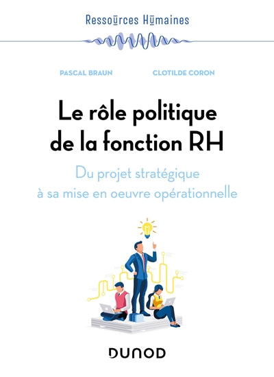 RÔLE POLITIQUE DE LA FONCTION RH