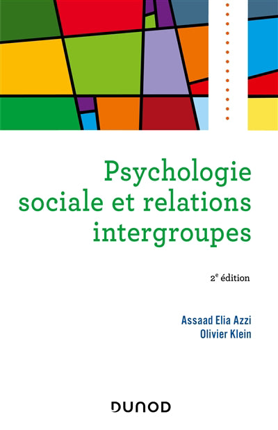 PSYCHOLOGIE SOCIALE ET RELATIONS INTERGROUPES