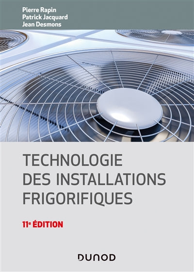 TECHNOLOGIE DES INSTALLATIONS FRIGORIFIQUES