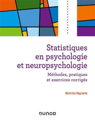 STATISTIQUES EN PSYCHOLOGIE ET NEUROPSYCHOLOGIE