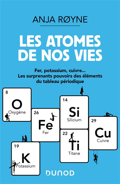 ATOMES DE NOS VIES