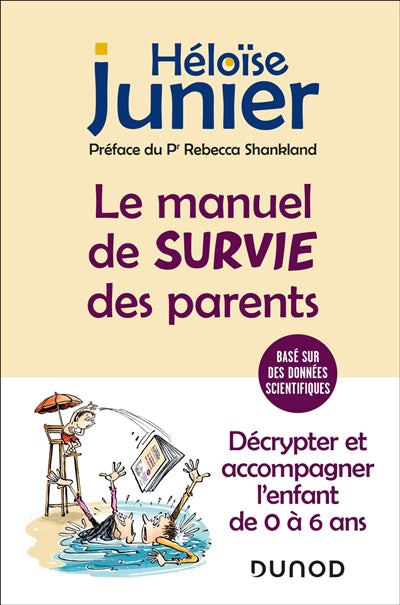 MANUEL DE SURVIE DES PARENTS