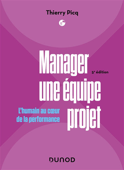 MANAGER UNE ÉQUIPE PROJET