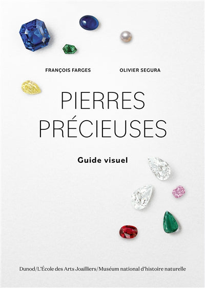 PIERRES PRECIEUSES - GUIDE VISUEL