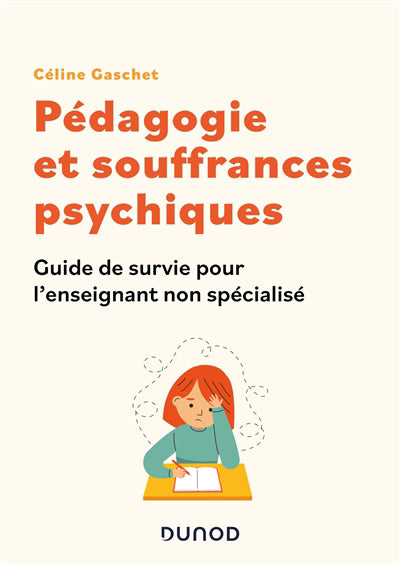 PÉDAGOGIE ET SOUFFRANCES PSYCHIQUES